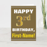 [ Thumbnail: Bold, Brown, Faux Gold 3rd Birthday W/ Name Card ]