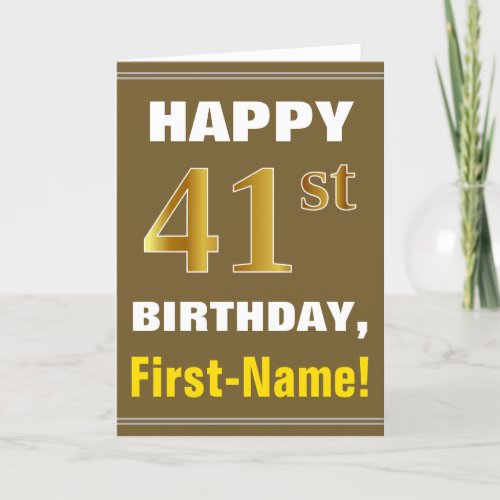 Bold Brown Faux Gold 41st Birthday w Name Card