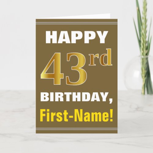 Bold Brown Faux Gold 43rd Birthday w Name Card