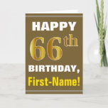 [ Thumbnail: Bold, Brown, Faux Gold 66th Birthday W/ Name Card ]