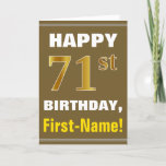 [ Thumbnail: Bold, Brown, Faux Gold 71st Birthday W/ Name Card ]