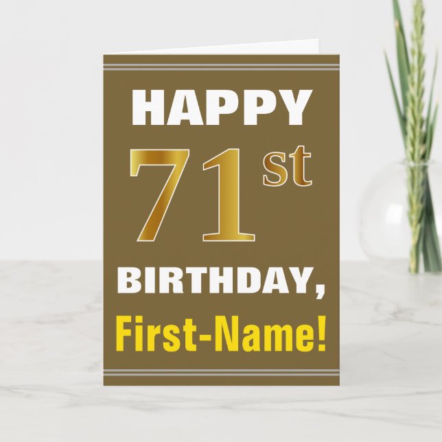 Bold, Brown, Faux Gold 71st Birthday w/ Name Card (Front)