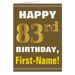 Bold, Brown, Faux Gold 83rd Birthday w/ Name Card