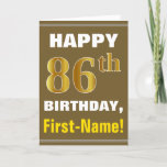 [ Thumbnail: Bold, Brown, Faux Gold 86th Birthday W/ Name Card ]