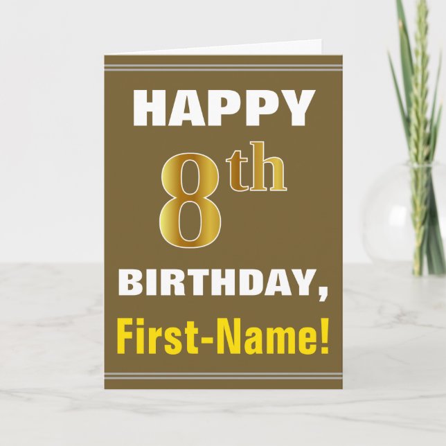 Bold, Brown, Faux Gold 8th Birthday w/ Name Card (Front)