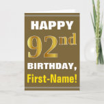 [ Thumbnail: Bold, Brown, Faux Gold 92nd Birthday W/ Name Card ]
