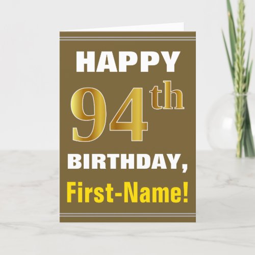 Bold Brown Faux Gold 94th Birthday w Name Card