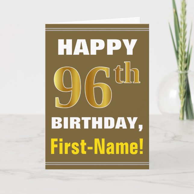 Bold, Brown, Faux Gold 96th Birthday w/ Name Card (Front)