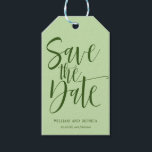 Bold Calligraphy Green WEDDING SAVE THE DATE Gift Tags<br><div class="desc">Announce your upcoming wedding with our Bold Calligraphy in Forest green color against mint green background for this trendy and modern save the date. For help or custom request (no charges) please contact us at citronelladesign@gmail.com or visit our store
Perfect for nautical inspired wedding.</div>