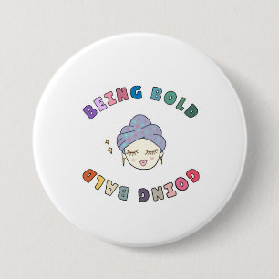 Bold cancer recovery patient gift button