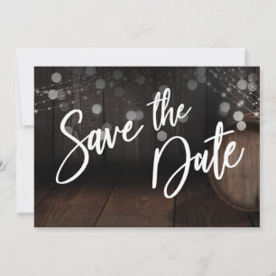 Bold Casual Typography Brown Wooden Barrel Lights Save The Date