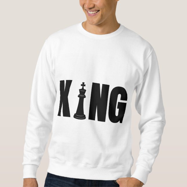 Bold Chess King Sweatshirt  (Front)