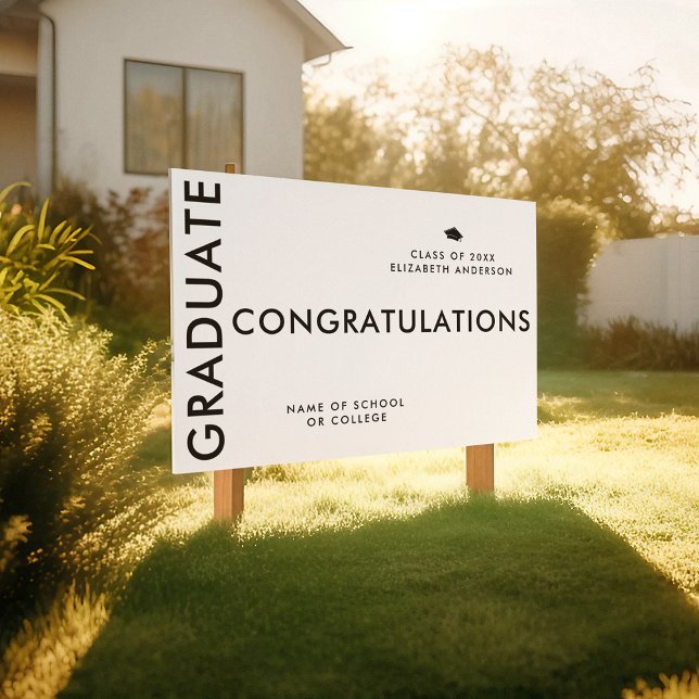 Bold Chic Black White Graduate Student Custom Yard Sign (Creator Uploaded)