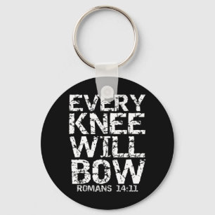 Bold Christian Bible Verse Quote for Men Every Kne Keychain