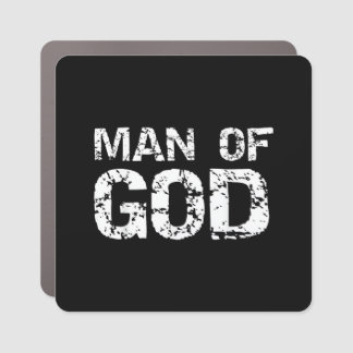 Bold Christian Quote for Men Faith Saying Gift Man Car Magnet