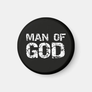 Bold Christian Quote for Men Faith Saying Gift Man Magnet