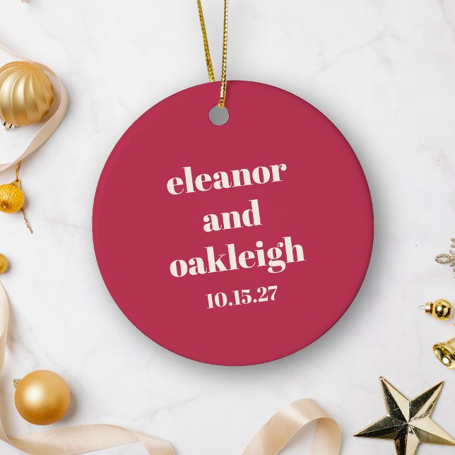 Bold Christmas Red Modern Names Wedding Favor Ceramic Ornament (Creator Uploaded)