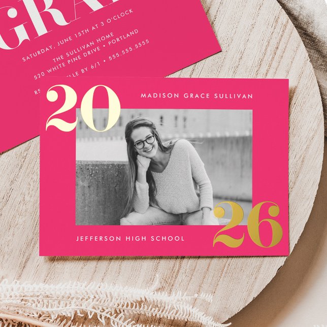 Bold Class of 2026 Hot Pink Photo Graduation Foil Invitation (Creator Uploaded)
