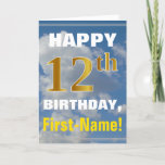 [ Thumbnail: Bold, Cloudy Sky, Faux Gold 12th Birthday + Name Card ]