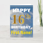 [ Thumbnail: Bold, Cloudy Sky, Faux Gold 16th Birthday + Name Card ]