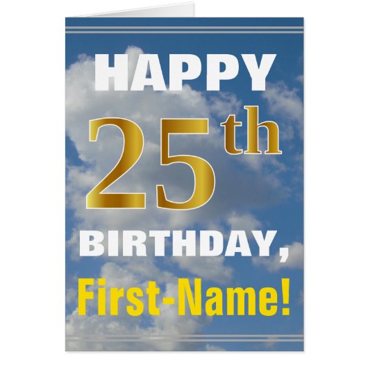 Bold, Cloudy Sky, Faux Gold 25th Birthday + Name (Front)