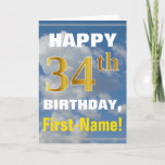 [ Thumbnail: Bold, Cloudy Sky, Faux Gold 34th Birthday + Name Card ]