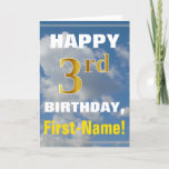 [ Thumbnail: Bold, Cloudy Sky, Faux Gold 3rd Birthday + Name Card ]