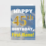 [ Thumbnail: Bold, Cloudy Sky, Faux Gold 45th Birthday + Name Card ]