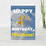 [ Thumbnail: Bold, Cloudy Sky, Faux Gold 4th Birthday + Name Card ]