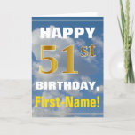 [ Thumbnail: Bold, Cloudy Sky, Faux Gold 51st Birthday + Name Card ]