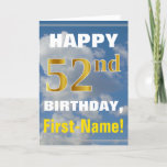 [ Thumbnail: Bold, Cloudy Sky, Faux Gold 52nd Birthday + Name Card ]