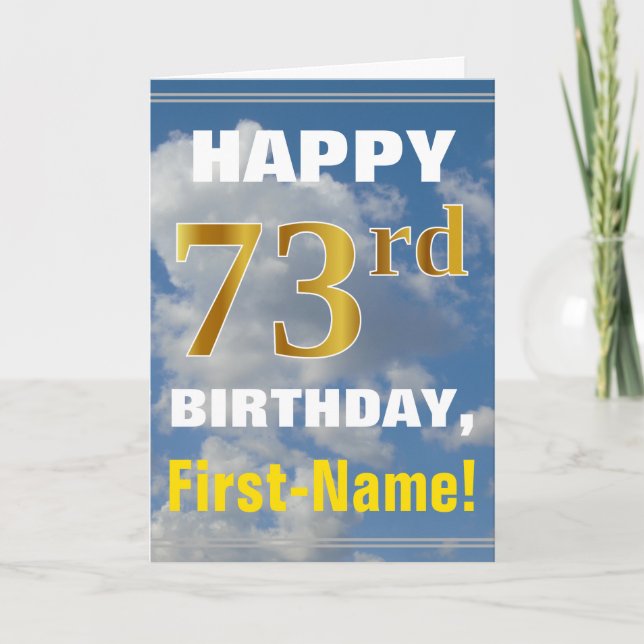 Bold, Cloudy Sky, Faux Gold 73rd Birthday + Name Card (Front)