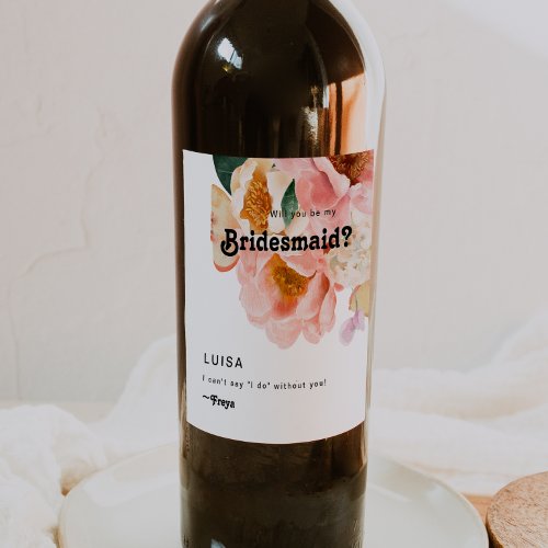 Bold Colorful Floral  Bridesmaid Proposal Wine Label