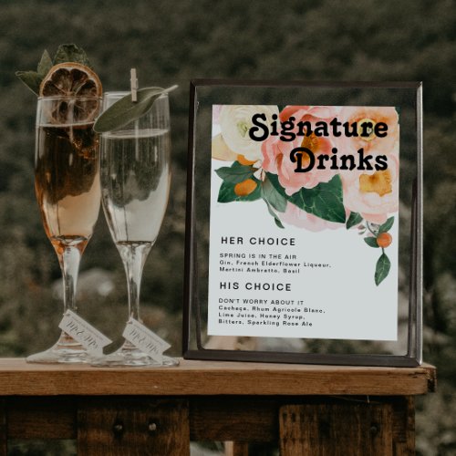 Bold Colorful Floral  Signature Drinks Sign