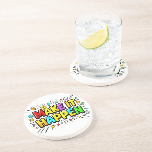 Bold colorful motivational quote coaster