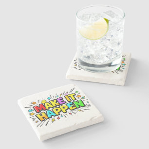 Bold colorful motivational quote stone coaster