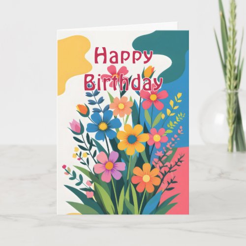 Bold colorful Spring Flowers Birthday