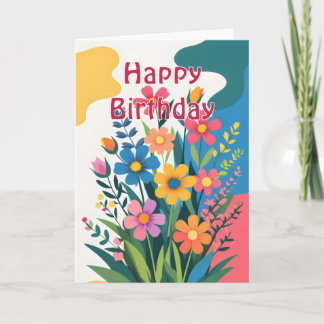 Bold colorful Spring Flowers Birthday Card
