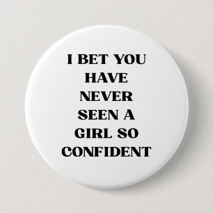 Bold Confident Girl Quote Typography – Feminist Button