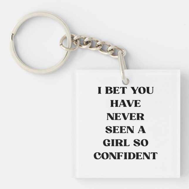 Bold Confident Girl Quote Typography – Feminist Keychain (Front)