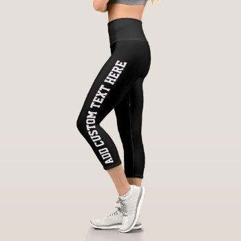 Bold Custom White Text With Solid Black Background Capri Leggings by icases at Zazzle