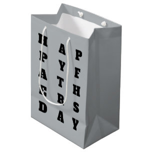 Bold Dark Gray Black Typography Happy Fathers Day Medium Gift Bag