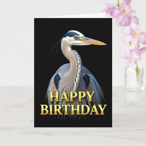BOLD DISTINCT CLOSEUP HERON BIRTHDAY CARD