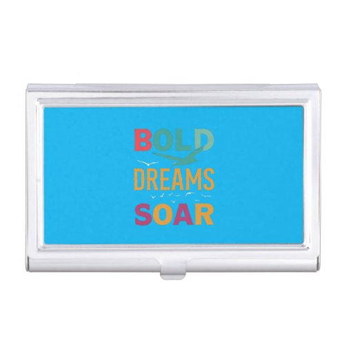 Bold Dreams Soar Business Card Case
