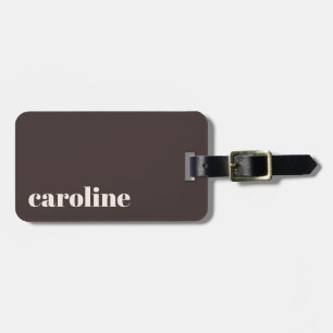 Bold Earthy Brown Modern Personalized Name Luggage Tag