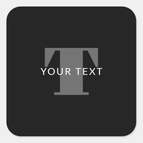 Bold Editable Text  Black White  Grey Square Sticker