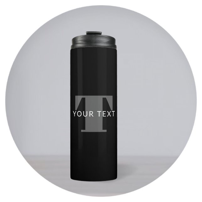 Bold Editable Text | Black White & Grey Thermal Tumbler (Creator Uploaded)