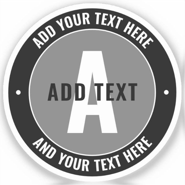 Bold Editable Text & Monogram | Black & Grey Sticker (Front)