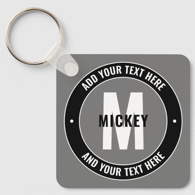Bold Editable Text & Monogram | Black White & Grey Keychain (Front)