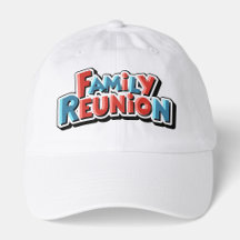 Bold Family Gathering Hat 